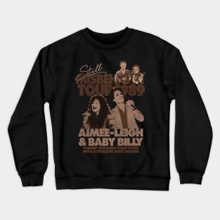 Aimee & Baby Billy Tour Crewneck Sweatshirt